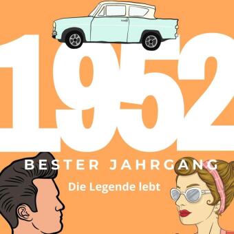 Bester Jahrgang 1952 