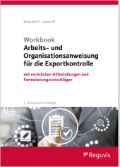 Workbook Arbeits- und Organisationsanweisung für die Exportkontrolle, m. 1 Buch, m. 1 Online-Zugang