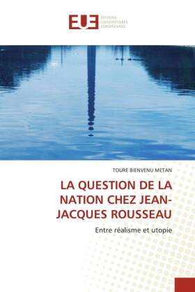 LA QUESTION DE LA NATION CHEZ JEAN-JACQUES ROUSSEAU 
