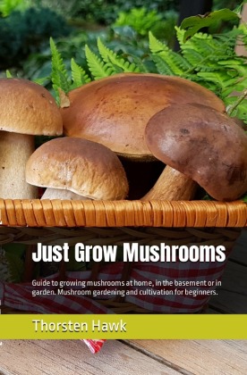 Just Grow Mushrooms 