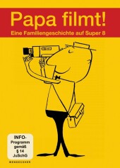 Papa Filmt! Eine Familiengeschichte auf Super 8, 1 DVD