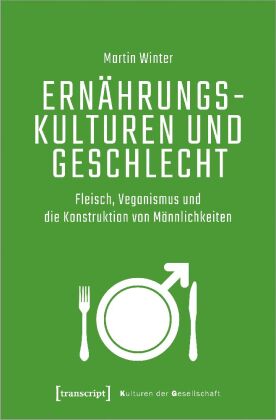 Ernährungskulturen und Geschlecht