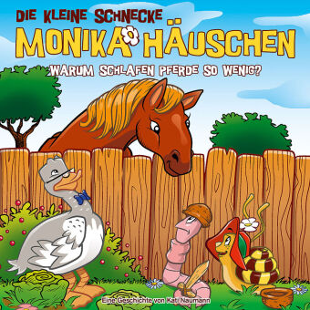 Die kleine Schnecke Monika Häuschen - CD / 63: Warum schlafen Pferde so wenig?, 1 Audio-CD
