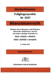 BILANZSTEUERRECHT Dürckheim-Markierhinweise/Fußgängerpunkte für das Steuerberaterexamen: Dürckheim'sche Markierhinweise