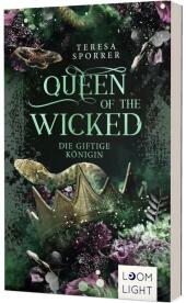 Queen of the Wicked 1: Die giftige Königin Cover