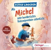 Als Michel sein hundertstes Holzmännchen schnitzte, 1 Audio-CD Cover
