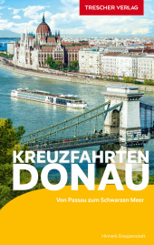 TRESCHER Reiseführer Kreuzfahrten Donau