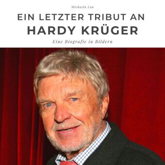 Ein letzter Tribut an Hardy Krüger 
