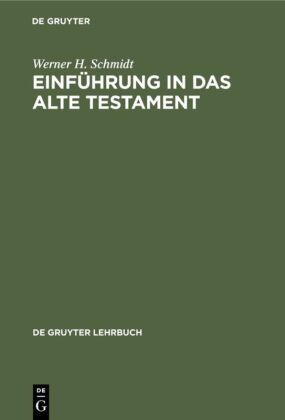 Einführung in das Alte Testament 