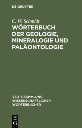 Wörterbuch der Geologie, Mineralogie und Paläontologie 