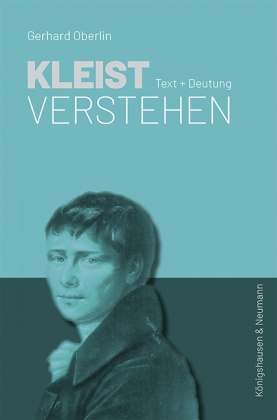 Oberlin, Gerhard: Kleist verstehen