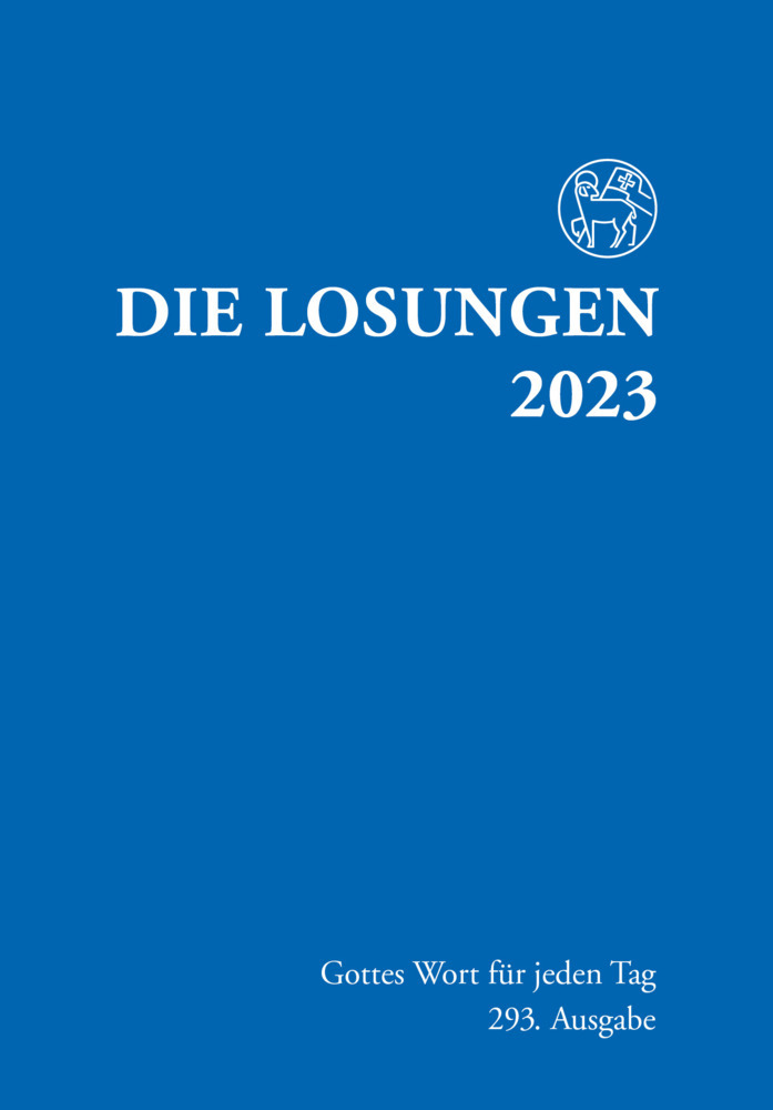 Losungen Deutschland 2023, Losungen Deutschland 2023 / Die Losungen 2023