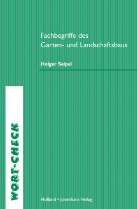 eBook inside: Buch und eBook Fachbegriffe des Garten- und Landschaftsbaus, m. 1 Buch, m. 1 Online-Zugang