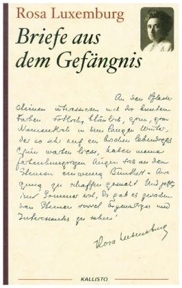 Rosa Luxemburg: Briefe aus dem Gefängnis 