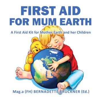 First Aid for Mum Earth 