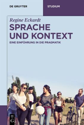 Eckardt, Regine: Sprache und Kontext