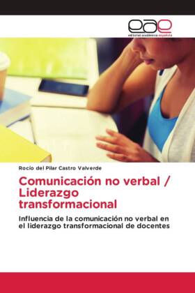 Comunicación no verbal / Liderazgo transformacional 