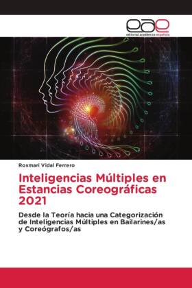 Inteligencias Múltiples en Estancias Coreográficas 2021 