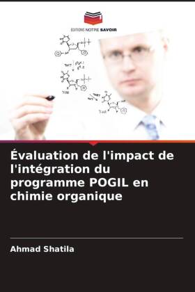 Évaluation de l'impact de l'intégration du programme POGIL en chimie organique 