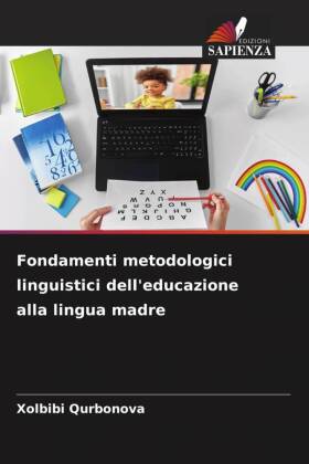 Fondamenti metodologici linguistici dell'educazione alla lingua madre 