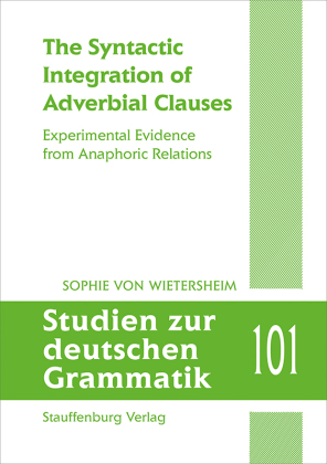von Wietersheim, Sophie: The Syntactic Integration of Adverbial Clauses