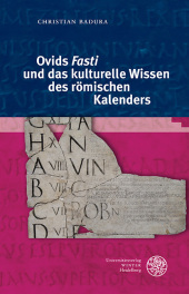 Ovids 'Fasti' und das kulturelle Wissen des römischen Kalenders