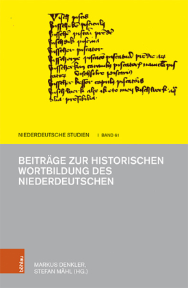 Beiträge zur historischen Wortbildung des Niederdeutschen