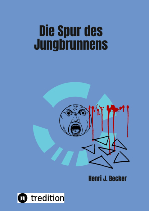 Die Spur des Jungbrunnens 