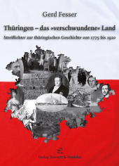 Thüringen - das »verschwundene« Land