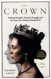 The Crown - The Inside Story