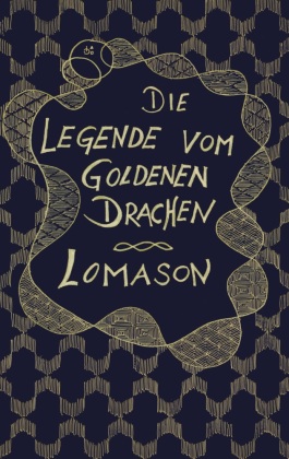 Die Legende vom goldenen Drachen 