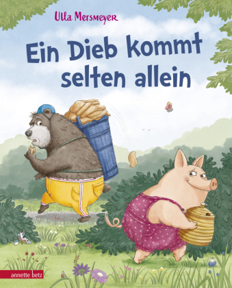 Bär & Schwein - Ein Dieb kommt selten allein (Bär & Schwein, Bd. 2)