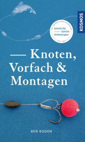 Knoten, Vorfach & Montagen