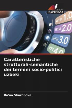 Caratteristiche strutturali-semantiche dei termini socio-politici uzbeki 