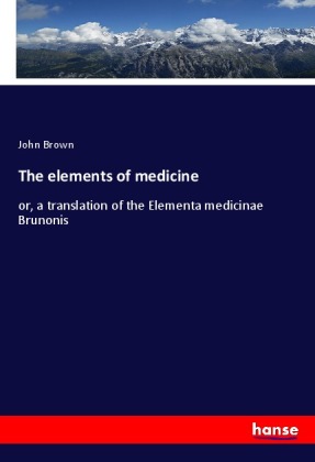 The elements of medicine 