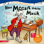Herr Mozart macht Musik (Mein erstes Musikbilderbuch mit CD und zum Streamen) Cover