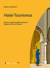 Tourism NOW: Halal-Tourismus