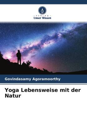 Yoga Lebensweise mit der Natur 