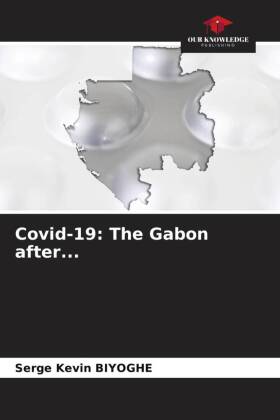 Covid-19: The Gabon after... 