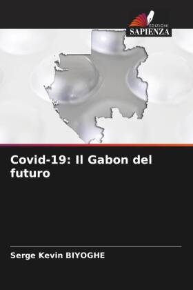 Covid-19: Il Gabon del futuro 