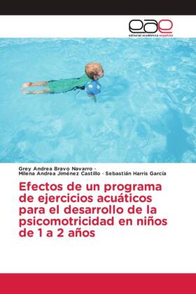 Efectos de un programa de ejercicios acuáticos para el desarrollo de la psicomotricidad en niños de 1 a 2 años 