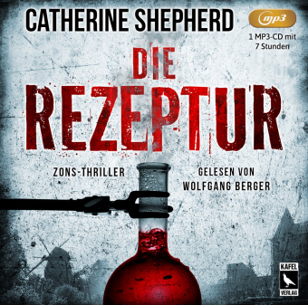 Die Rezeptur: Thriller, Audio-CD, MP3 