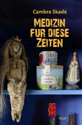 Medizin für diese Zeiten