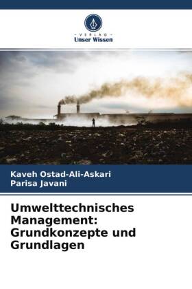 Umwelttechnisches Management: Grundkonzepte und Grundlagen 