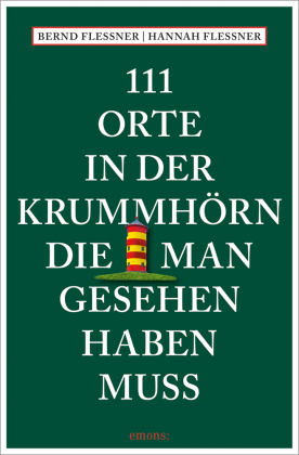 111 Orte in der Krummhörn, die man gesehen haben muss 