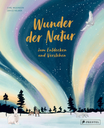 Wunder der Natur zum Entdecken und Verstehen