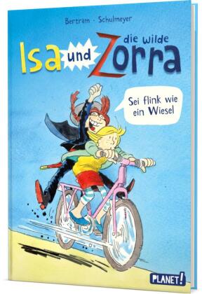 Isa und die wilde Zorra 2: Sei flink wie ein Wiesel! 