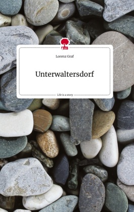 Unterwaltersdorf. Life is a Story - story.one 
