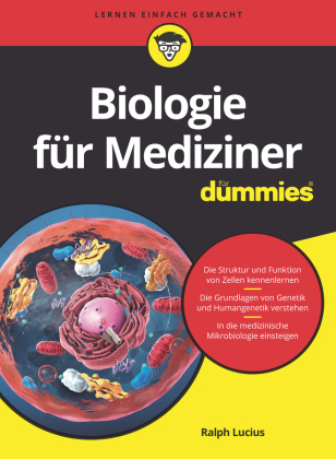 Biologie für Mediziner für Dummies