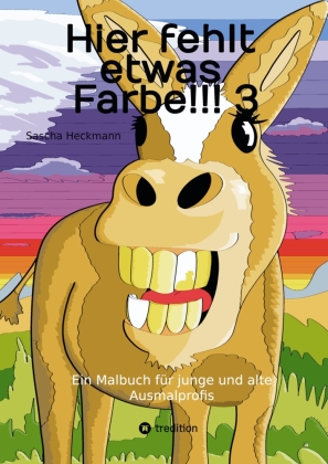 Hier fehlt etwas Farbe!!! 3 